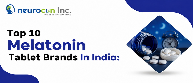 Best Melatonin Tablets In India